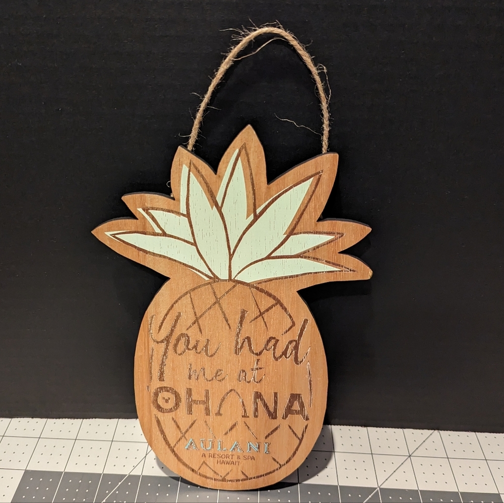 Disney Aulani Hawaii Resort - "You Had Me at Ohana" Wooden Hanging Sign